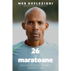 Pilot Books - 26 de Maratoane (autor Meb Keflezighi)